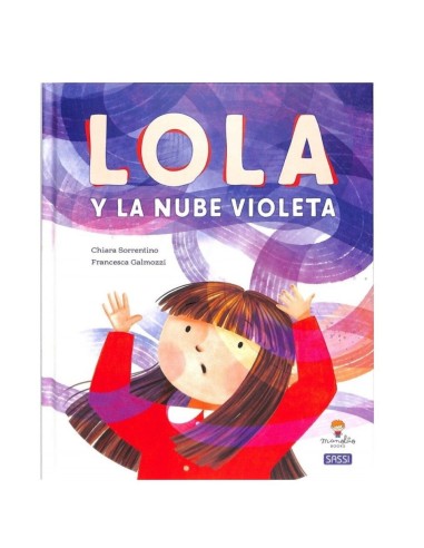 Cuento: Lola y la nube violeta